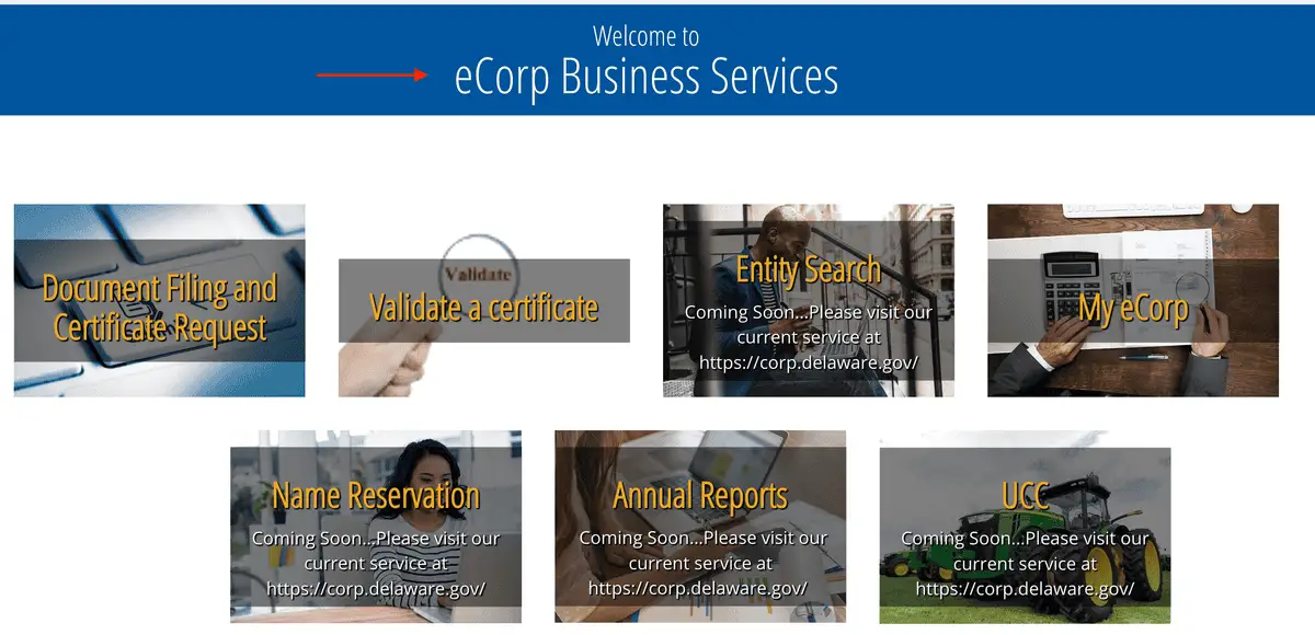 Delaware eCorp Business Services açılış ekranı: Document Filing and Certificate Request, Validate a certificate, Entity Search, My eCorp, Name Reservation, Annual Reports ve UCC kutuları; dördünde Coming Soon ve corp.delaware.gov adresine yönlendirme notu.