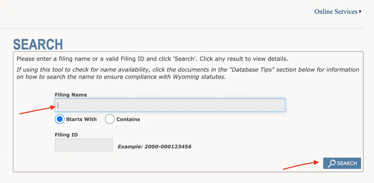Wyoming Secretary of State kayıt arama ekranı: Filing Name alanı, seçili Starts With ve Contains seçenekleri, Filing ID alanı ve sağ altta SEARCH düğmesi.